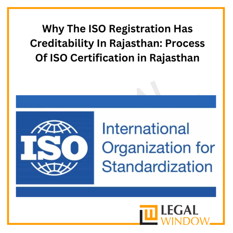 Why The ISO Registration Has Creditability In Rajasthan: Process Of ISO Certification in Rajasthan