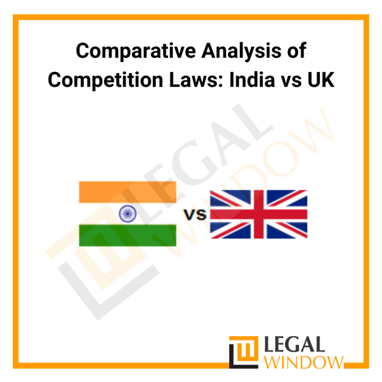 Comparison of Competition Laws between India and UK