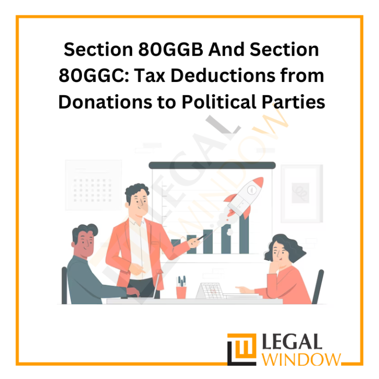 Section 80GGB And Section 80GGC