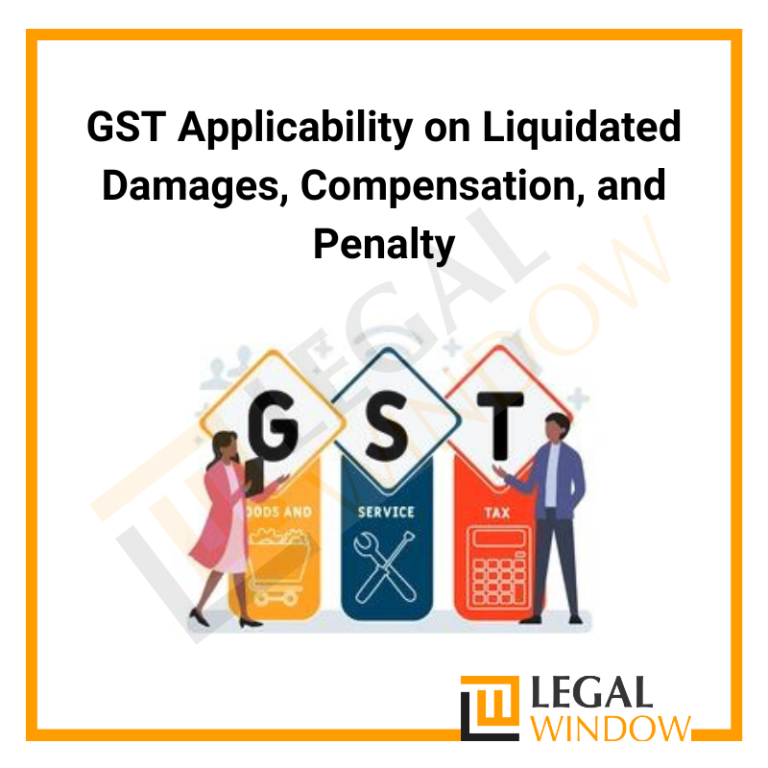 GST on Liquidated Damages