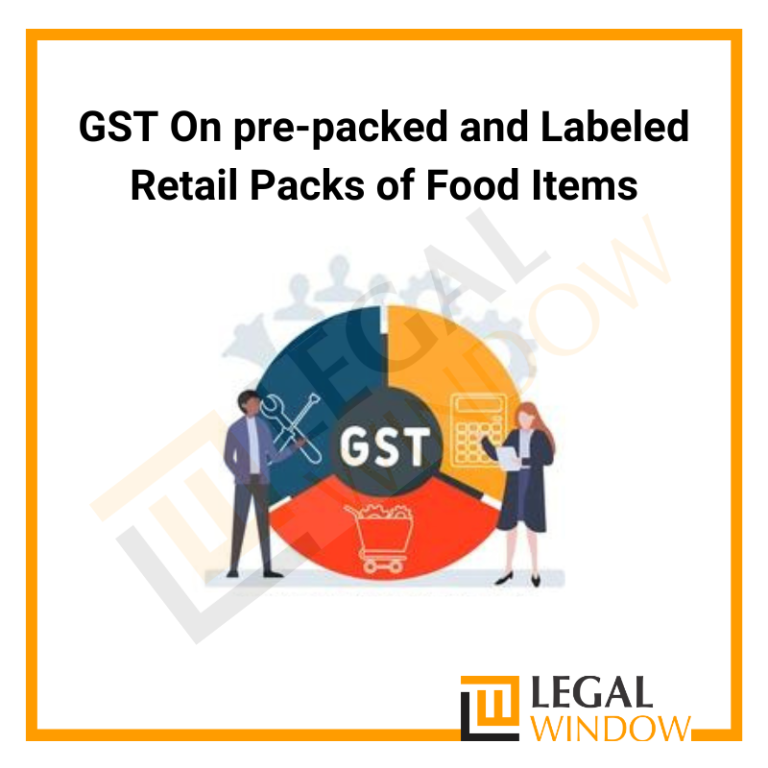 GST On Pre-Packed and Labeled Food Items