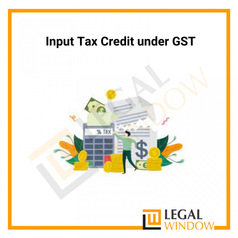 Input Tax Credit under GST
