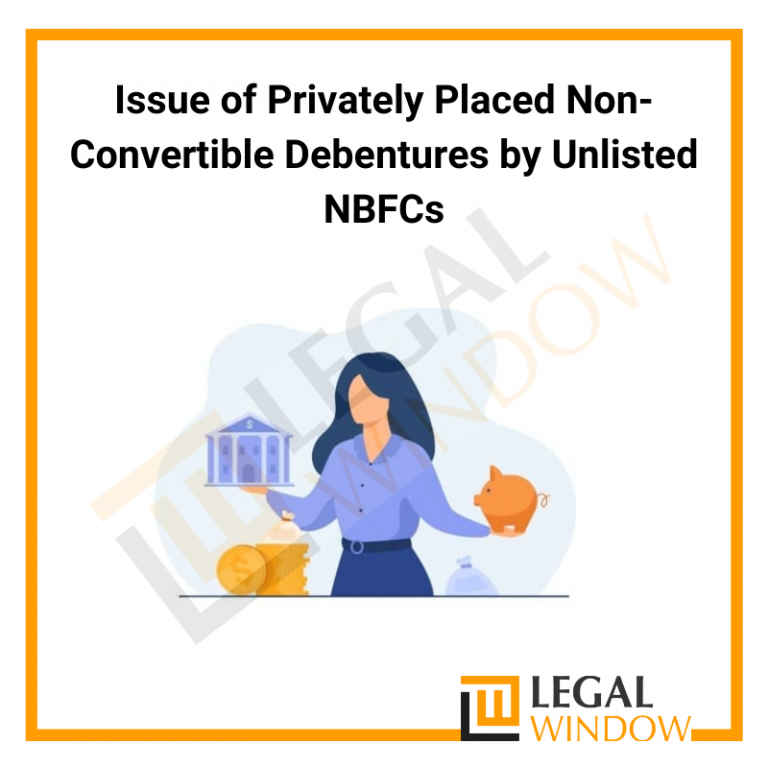 Issue of Privately Placed Non-Convertible Debentures by Unlisted NBFCs
