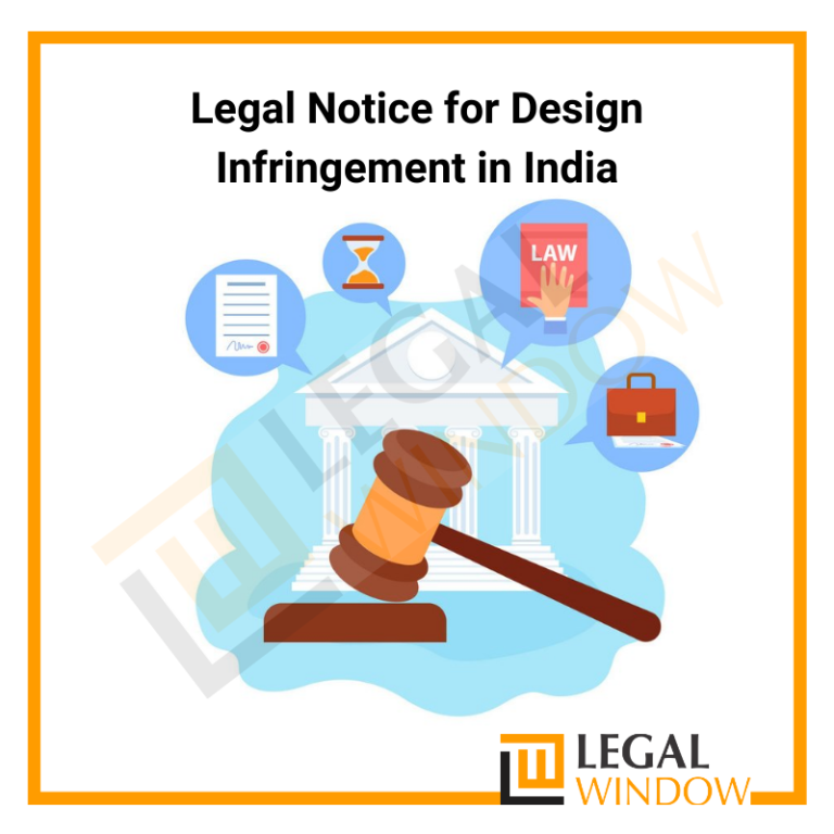 Legal Notice for Design Infringement in India