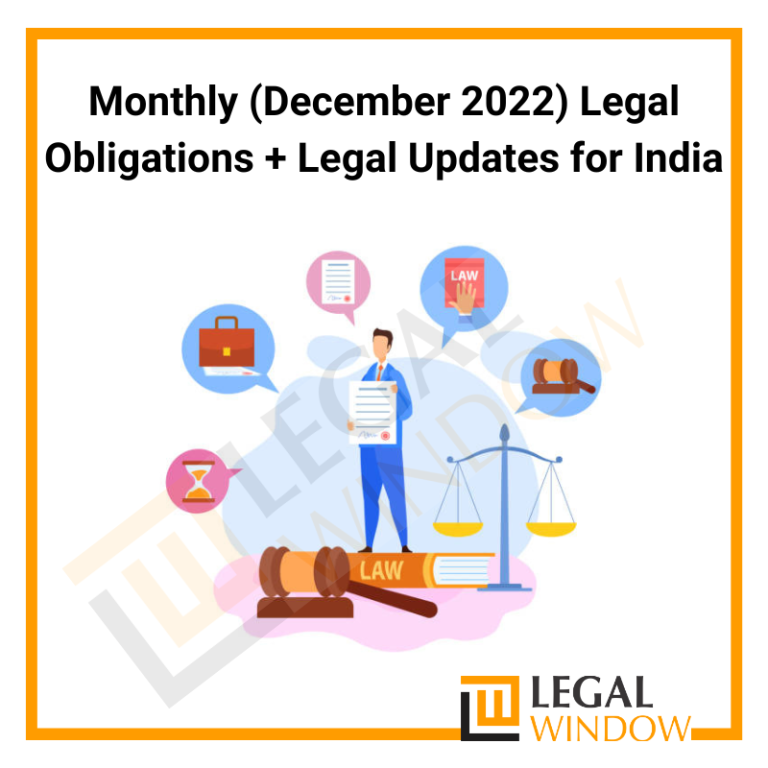 Legal Obligations & updates in India for December 2022