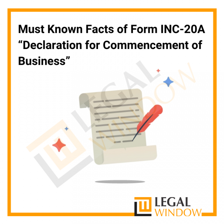 Form INC-20A “Declaration for Commencement of Business”