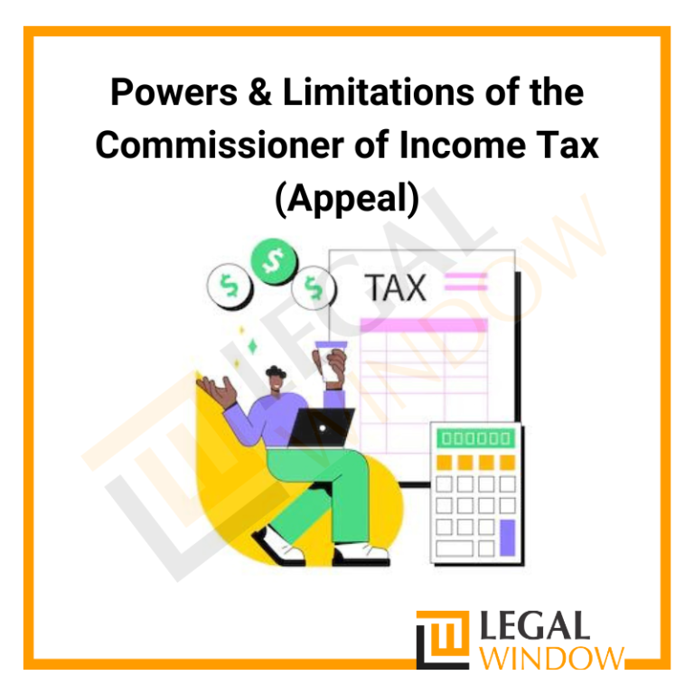 Powers & Limitations of the Commissioner of Income Tax
