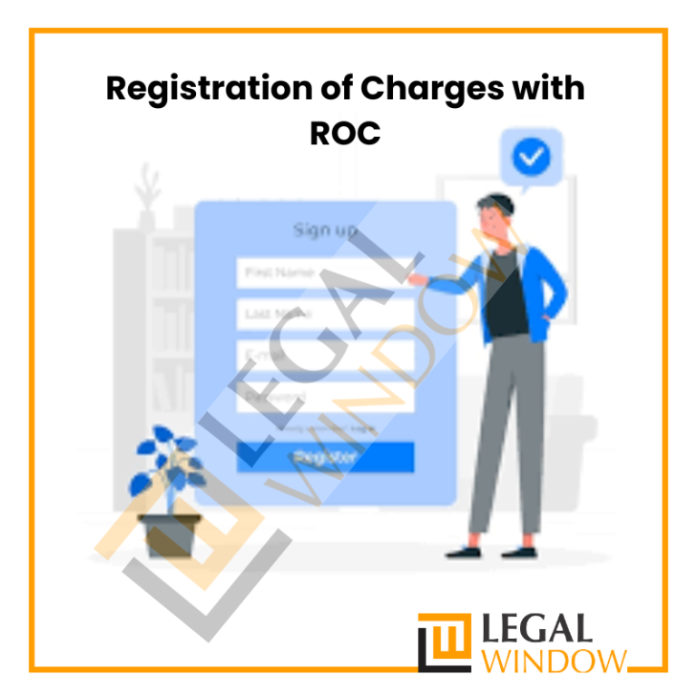 Registration of Charges with ROC