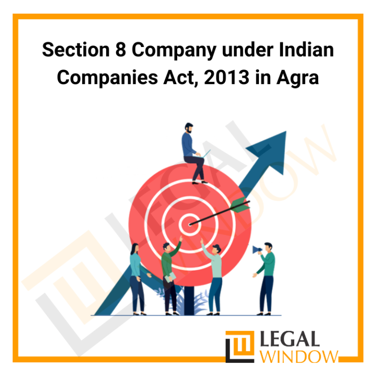 Section 8 Company Registration in Agra
