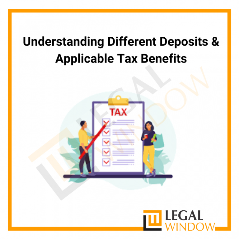 Different Deposits & Applicable Tax Benefits