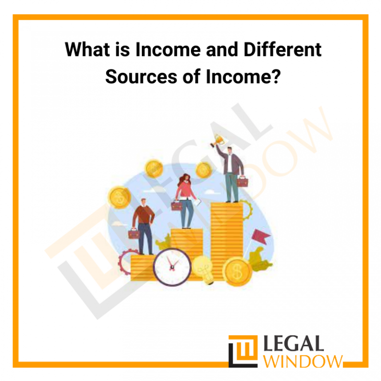 What is Income and Different Sources of Income