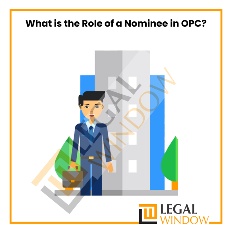 What is the Role of a Nominee in OPC