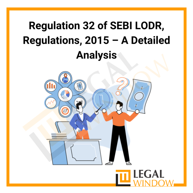 Regulation 32 of SEBI LODR