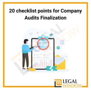 20 checklist points for Company Audits Finalization