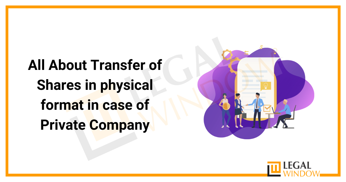 Transfer Shares of Private Limited Company