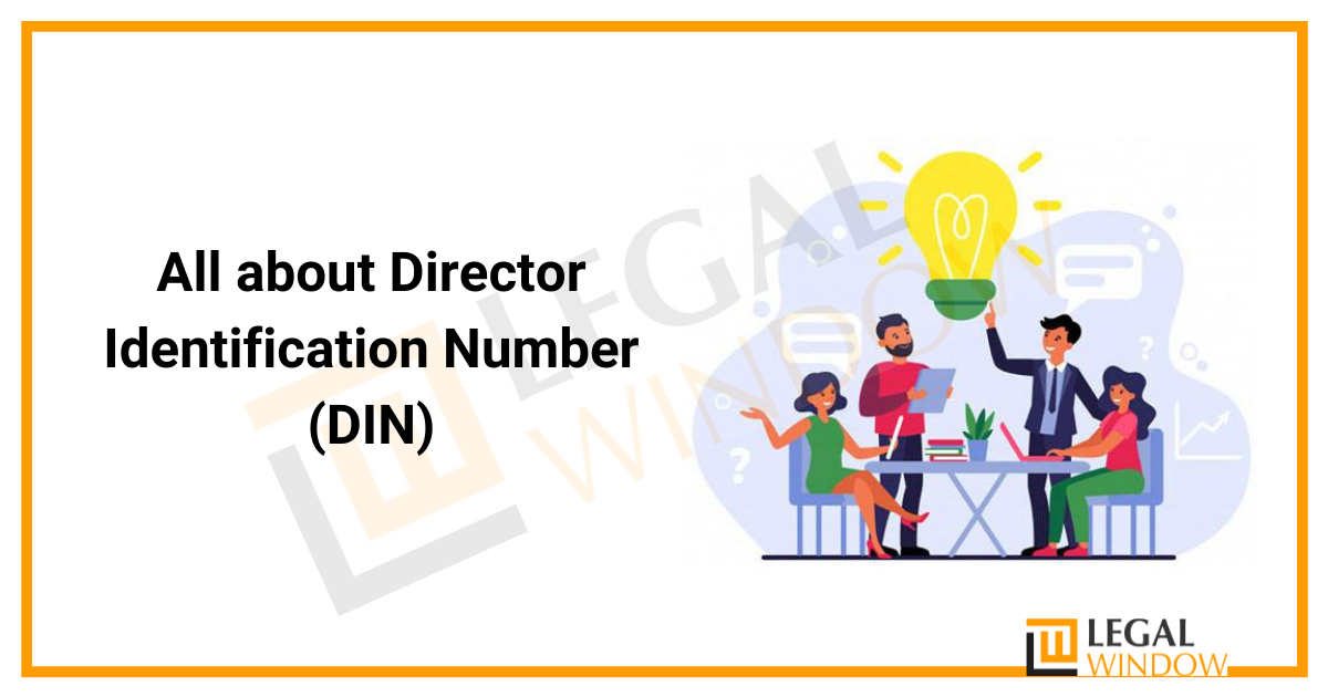 All about Director Identification Number (DIN)