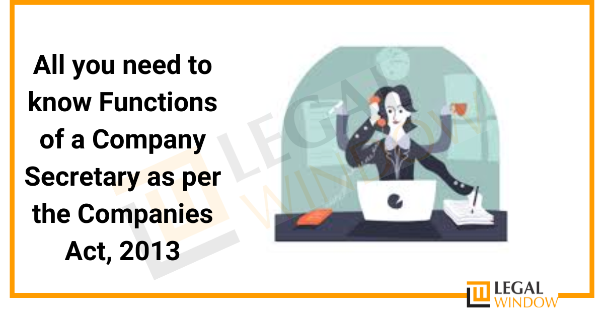 Functions of a Company Secretary » Legal Window