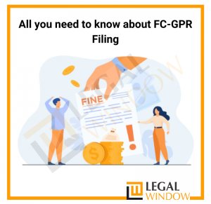 All you need to know about FC-GPR Filing