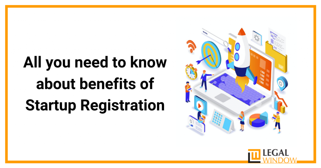Benefits of startup registration.