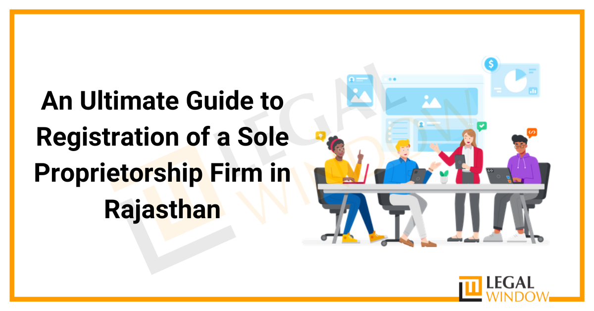 Sole Proprietorship Firm Registration in Rajasthan