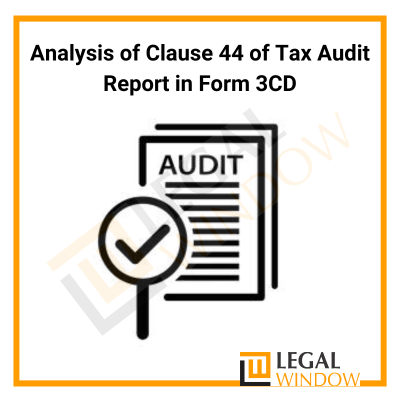 Clause 44 of Tax Audit Report