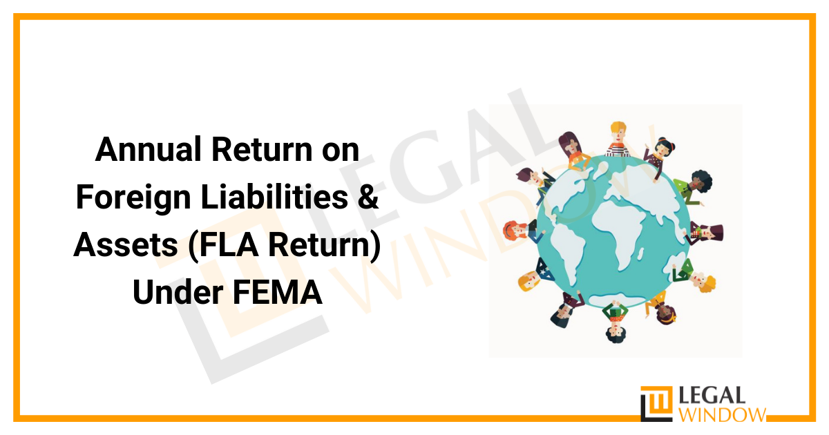 Annual Return on Foreign Liabilities & Assets under FEMA