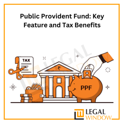 Public Provident Fund and Tax Benefits