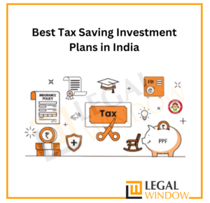 Best Tax Saving Investment Plans in India