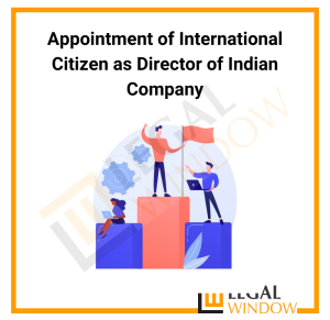 Appointment of Foreign Directors in Indian Company