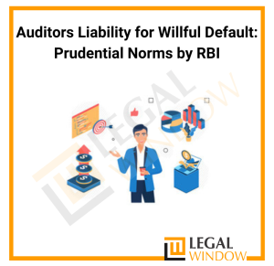 RBI Guidelines on Willful Defaulters