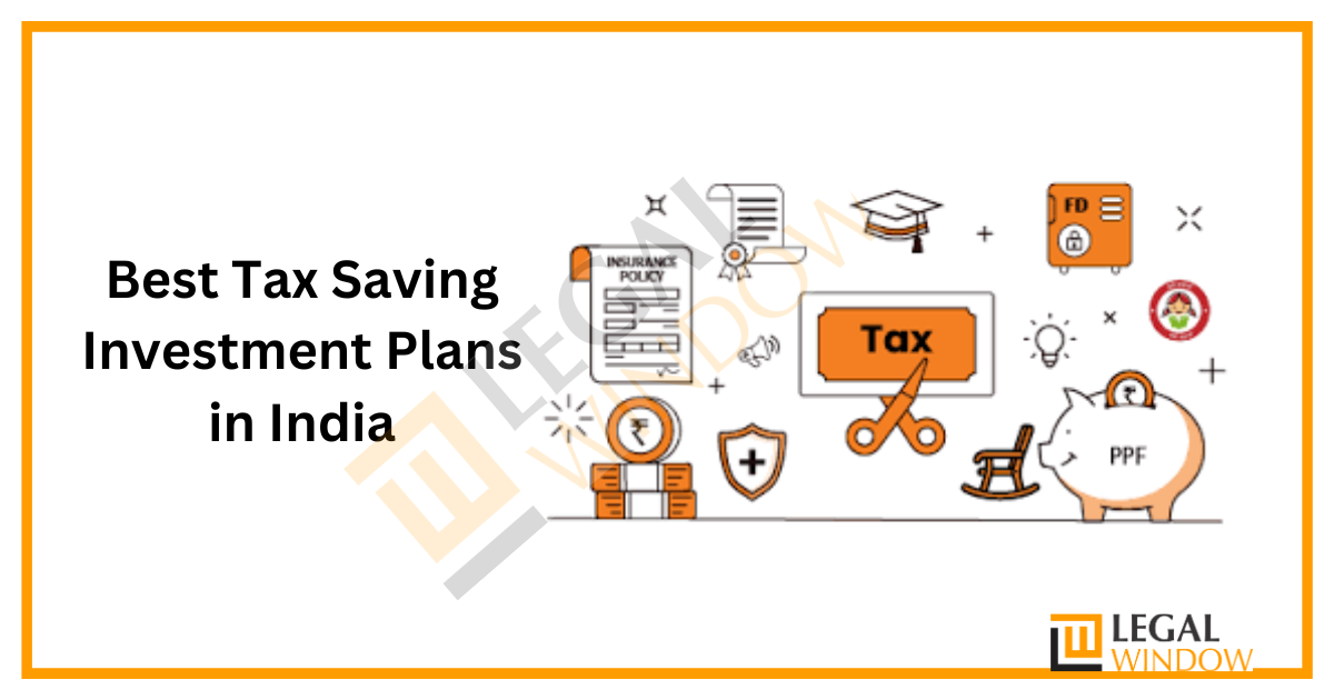 Best Tax Saving Investment Plans in India