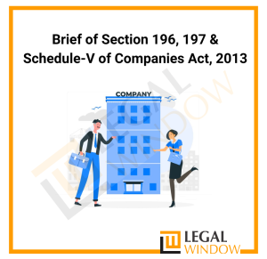 Section 196 and 197 of Companies Act 2013