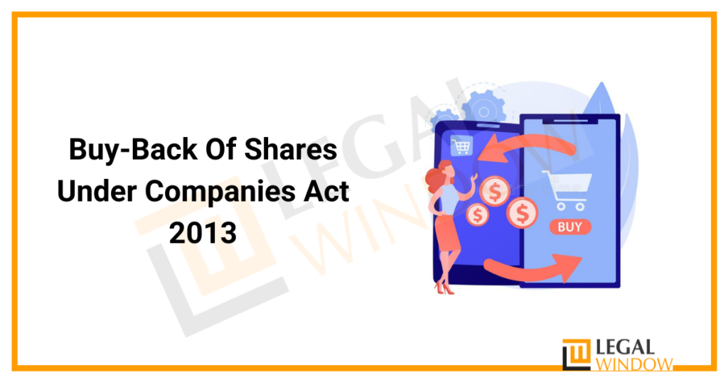 Buy-Back Of Shares Under Companies Act 2013