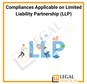 Mandatory Compliances for Limited Liability Partnership (LLP)
