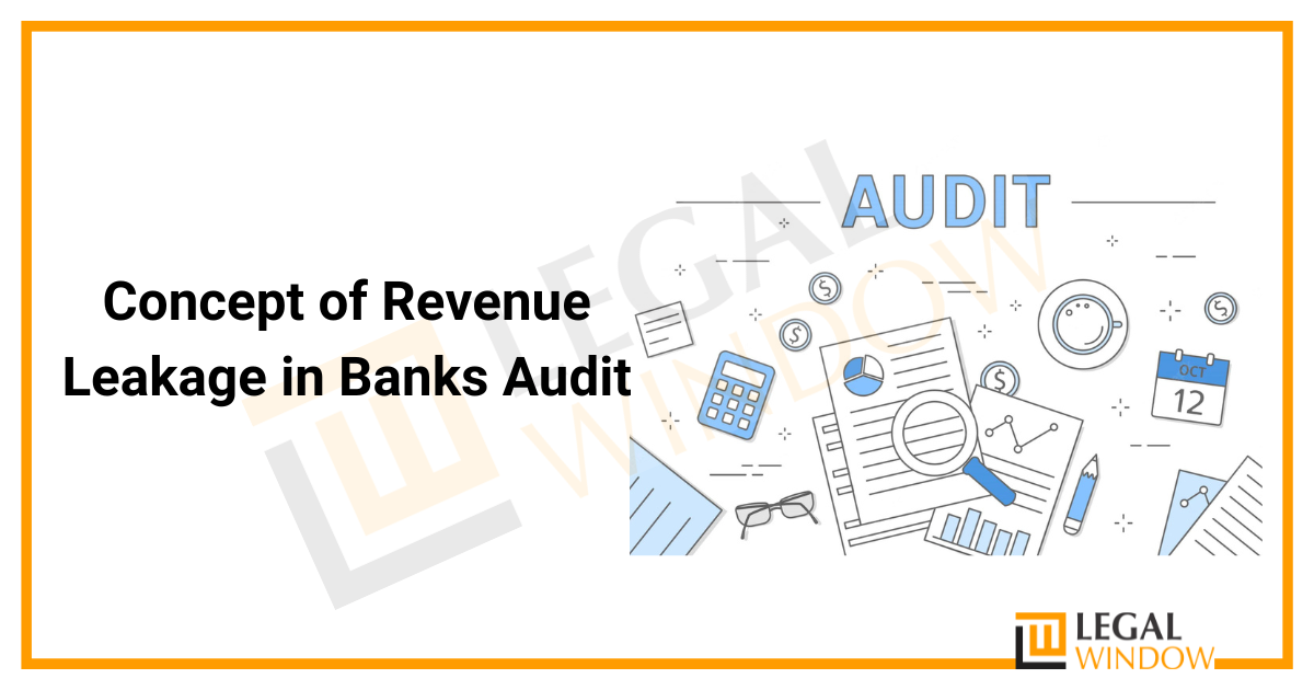 Revenue Leakage in Banks Audit
