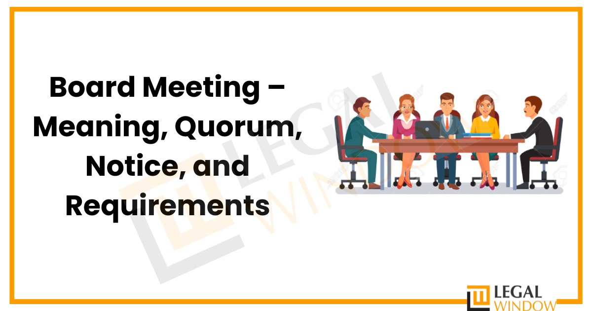 Board meeting » Legal Window