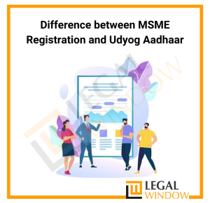 Difference between MSME Registration and Udyog Aadhaar