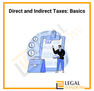 Difference between Direct and Indirect Taxes