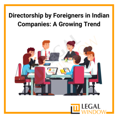 Directorship by foreigners In Indian Companies