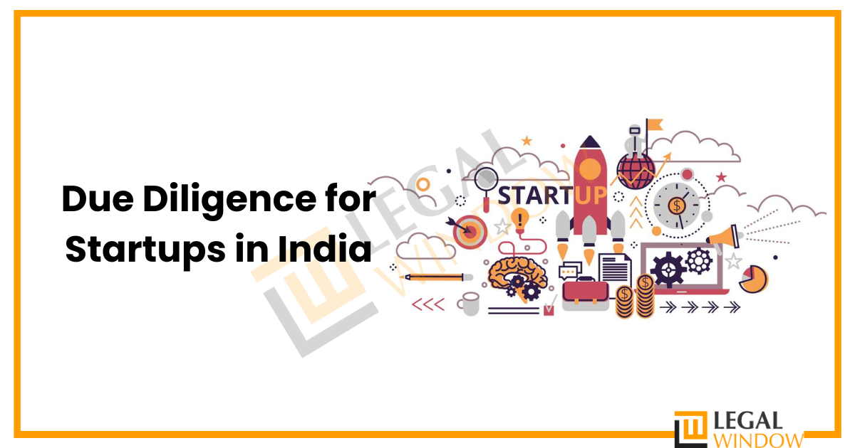 Due Diligence for Startups in India
