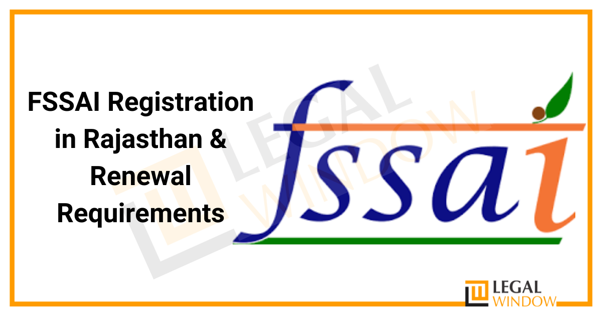 FSSAI Registration in Rajasthan » Legal Window