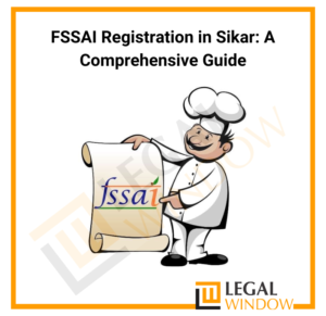 FSSAI Registration in Sikar: A Comprehensive Guide