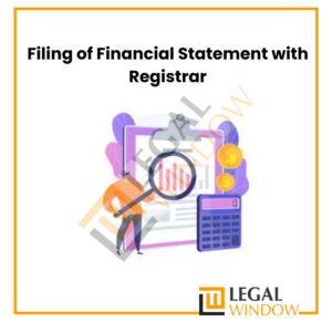 Filing of Financial Statement with Registrar