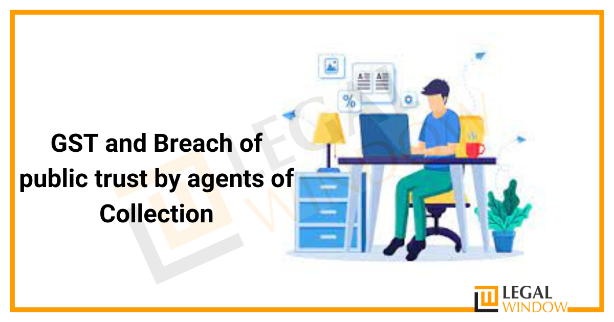 Breach of public trust by agents of collection