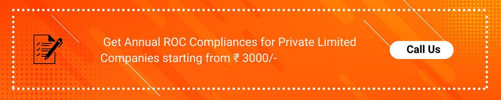 Annual ROC compliances for Private limited company