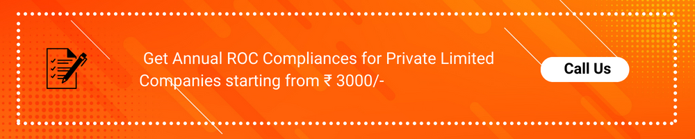 Get Annual ROC Compliances for Private Limited Companies 