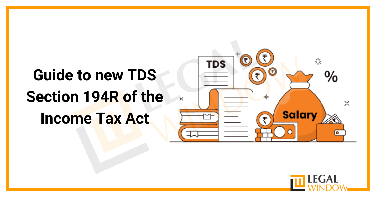 Section 194R of the Income Tax Act, 1961
