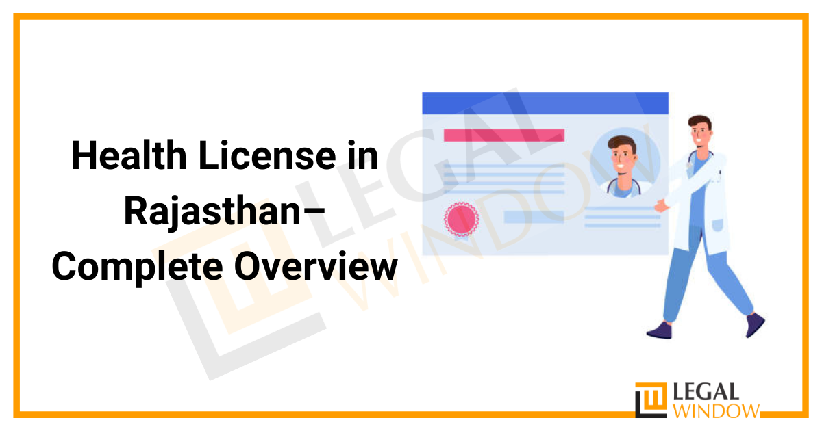 Health License in Rajasthan » Legal Window