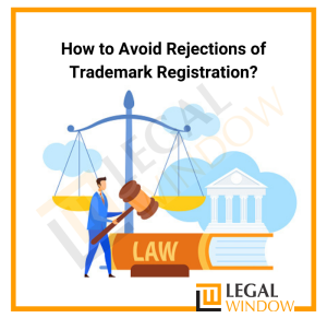 How to Avoid Rejections of Trademark Registration
