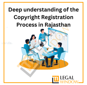 Copyright Registration Process in Rajasthan